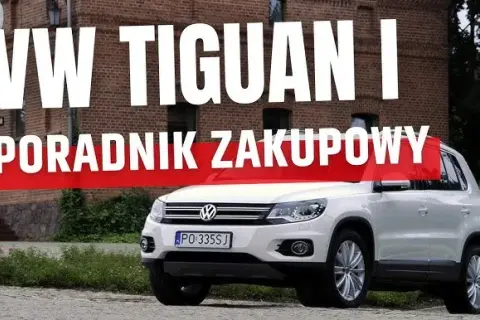 Volkswagen Tiguan jaki silnik wybrać, aby uniknąć wysokich kosztów?
